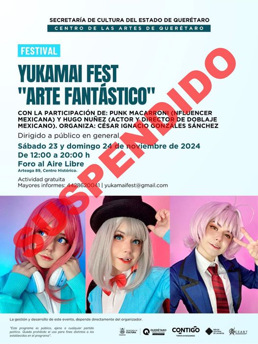 Suspenden el YUKAMAI FEST: Arte Fantástico en Querétaro